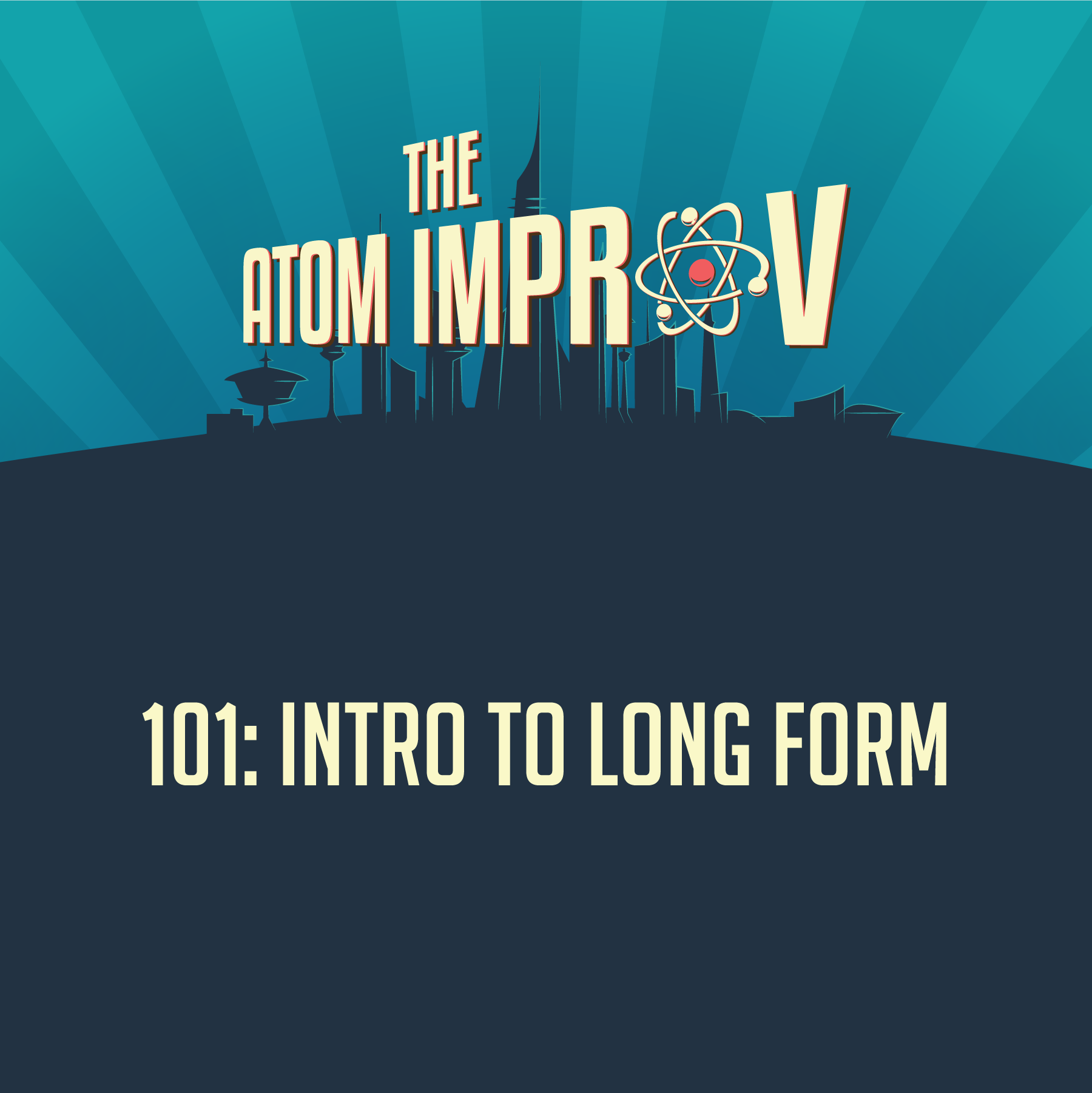 Improv 101: Intro to Long Form | 5 Week Course