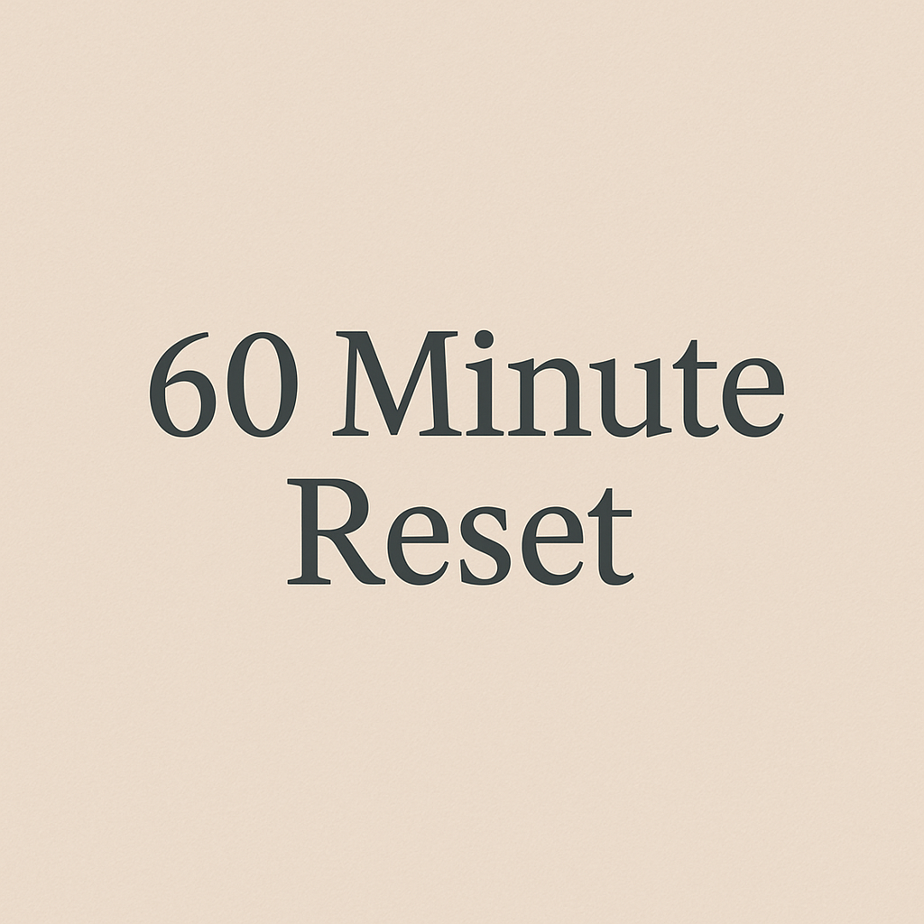 60 Minute Reset