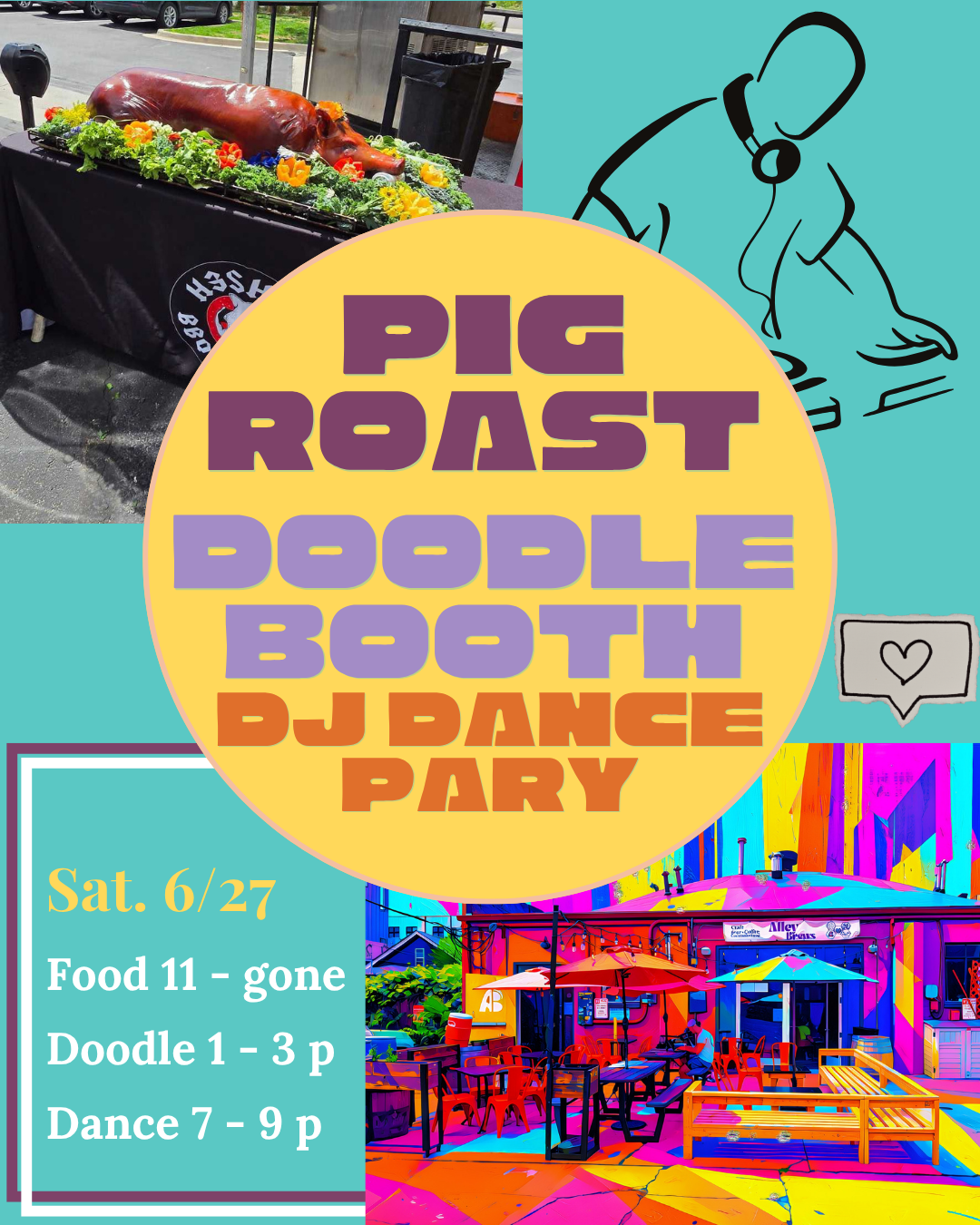 Anniversary Party: Pig Roast, Doodle Booth + DJ Patio Dance Party