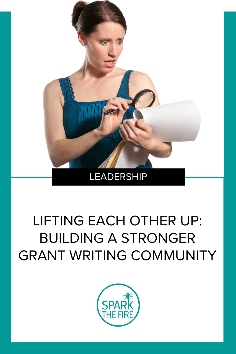 Lifting Each Other Up: Building a Stronger Grant Writing Community