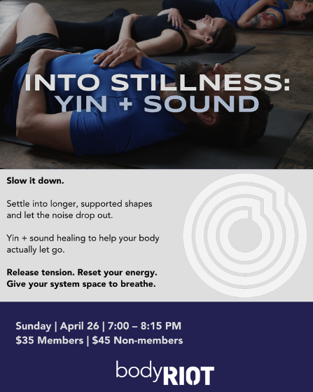 Into Stillness: Yin + Sound Healing