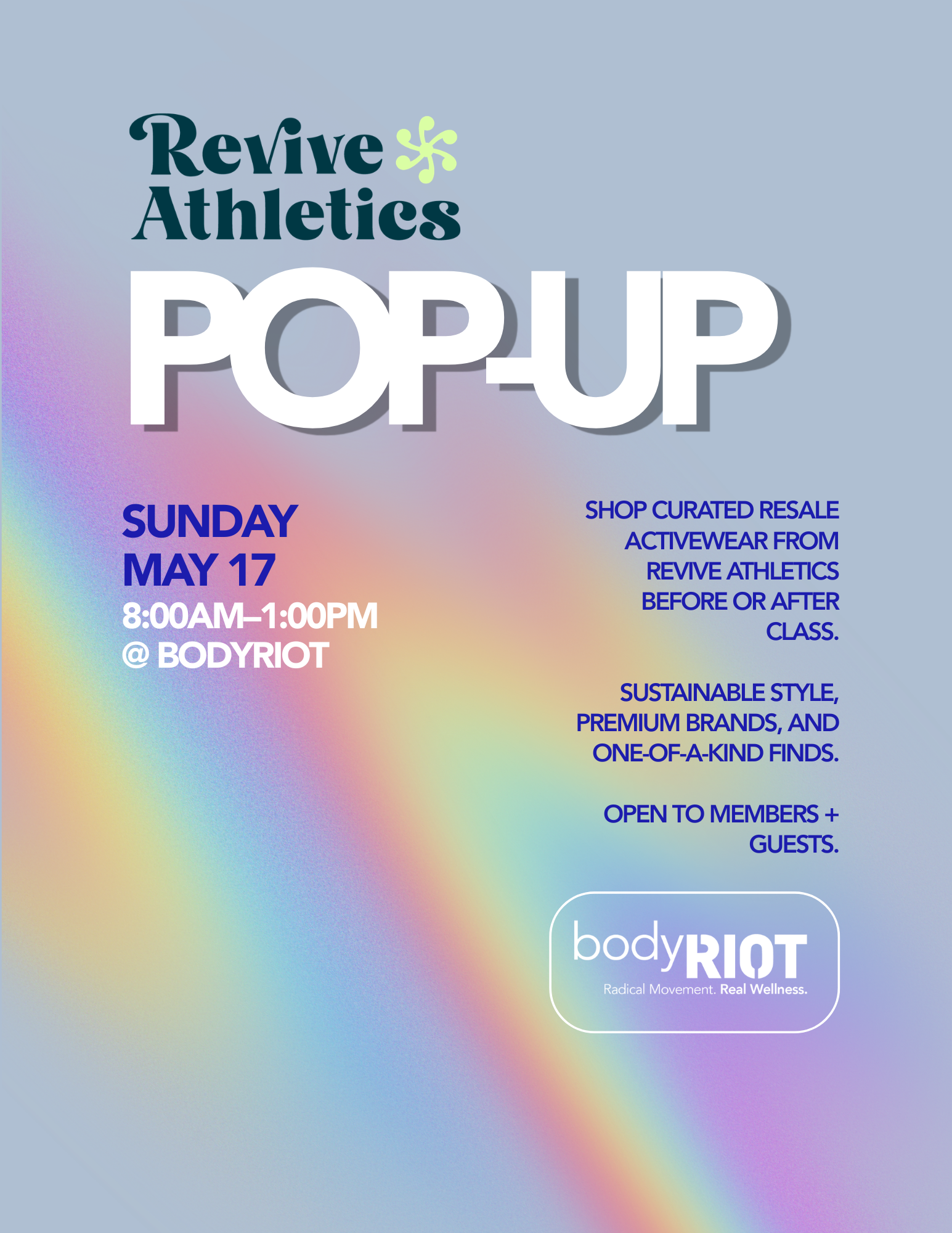 bodyRIOT x Revive Athletics (Sweat + Shop Pop-Up)