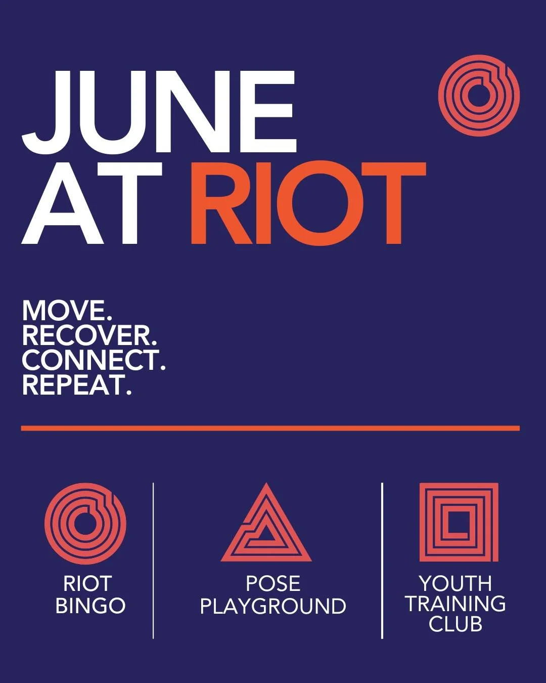 JUNE AT RIOT.

This month we're moving a little more, recovering a little better, and finding a few more reasons to connect.

Here's what's coming:

RIOT Bingo (June 5&ndash;July 5)
Move. Recover. Connect. Repeat. Complete challenges, win prizes, and