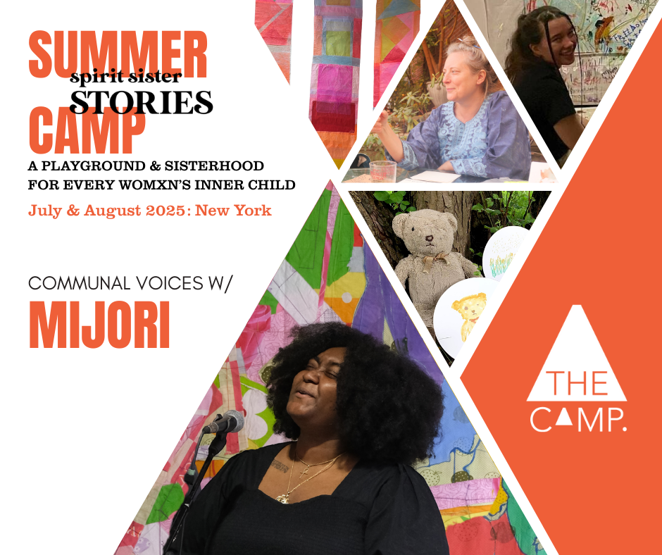 Spirit Sister Stories Summer Camp 2025: Communal Voices w/ Mijori
