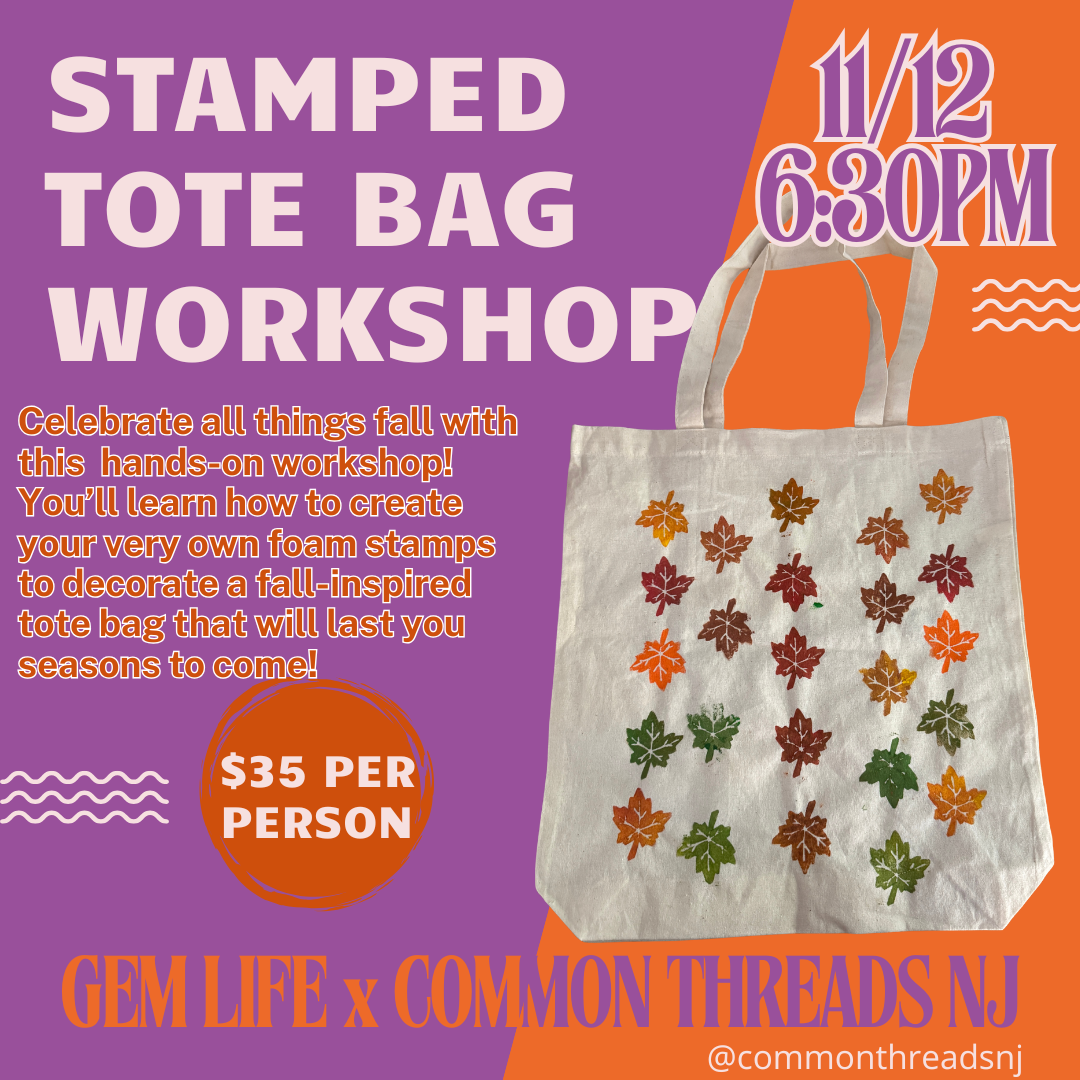 Advertisement for a stamped tote bag workshop scheduled for December 1st at 6:30 PM, hosted by GEM LIFE and COMMON THREADS NJ. The flyer features a tote bag decorated with various autumn leaf stamps in fall colors, with details about celebrating fall and creating a personalized tote. The workshop costs $35 per person.