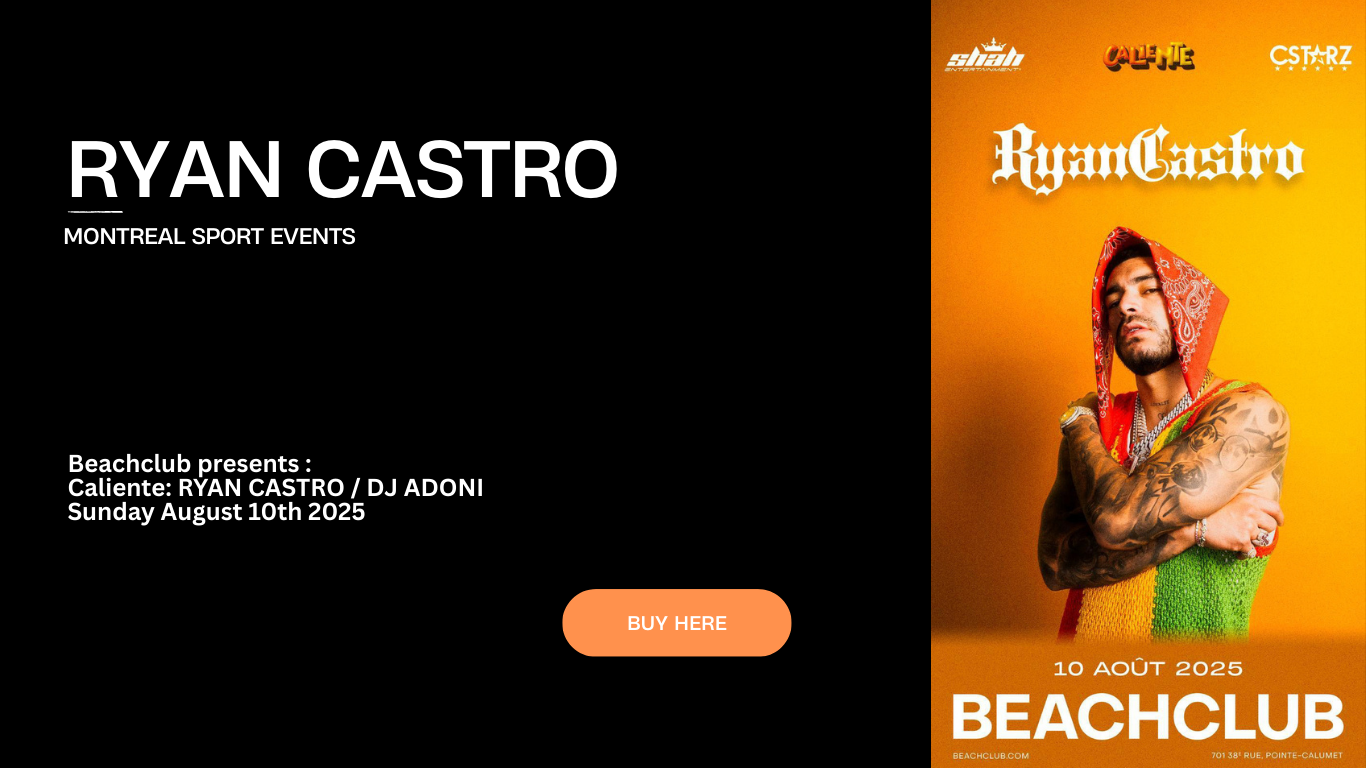 RYAN CASTRO EN MONTREAL