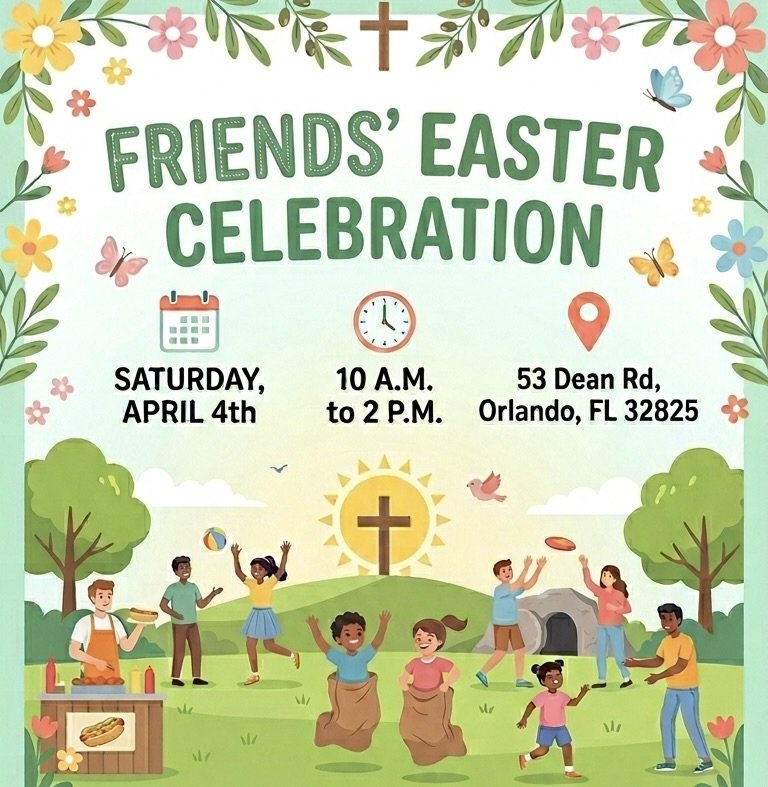 Friends' Easter Celebration