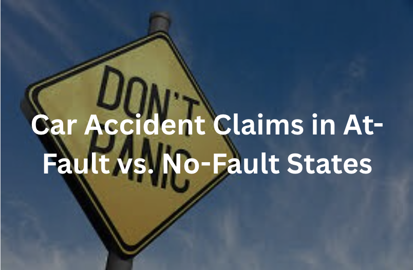 Car Accident Claims in At-Fault vs. No-Fault States
