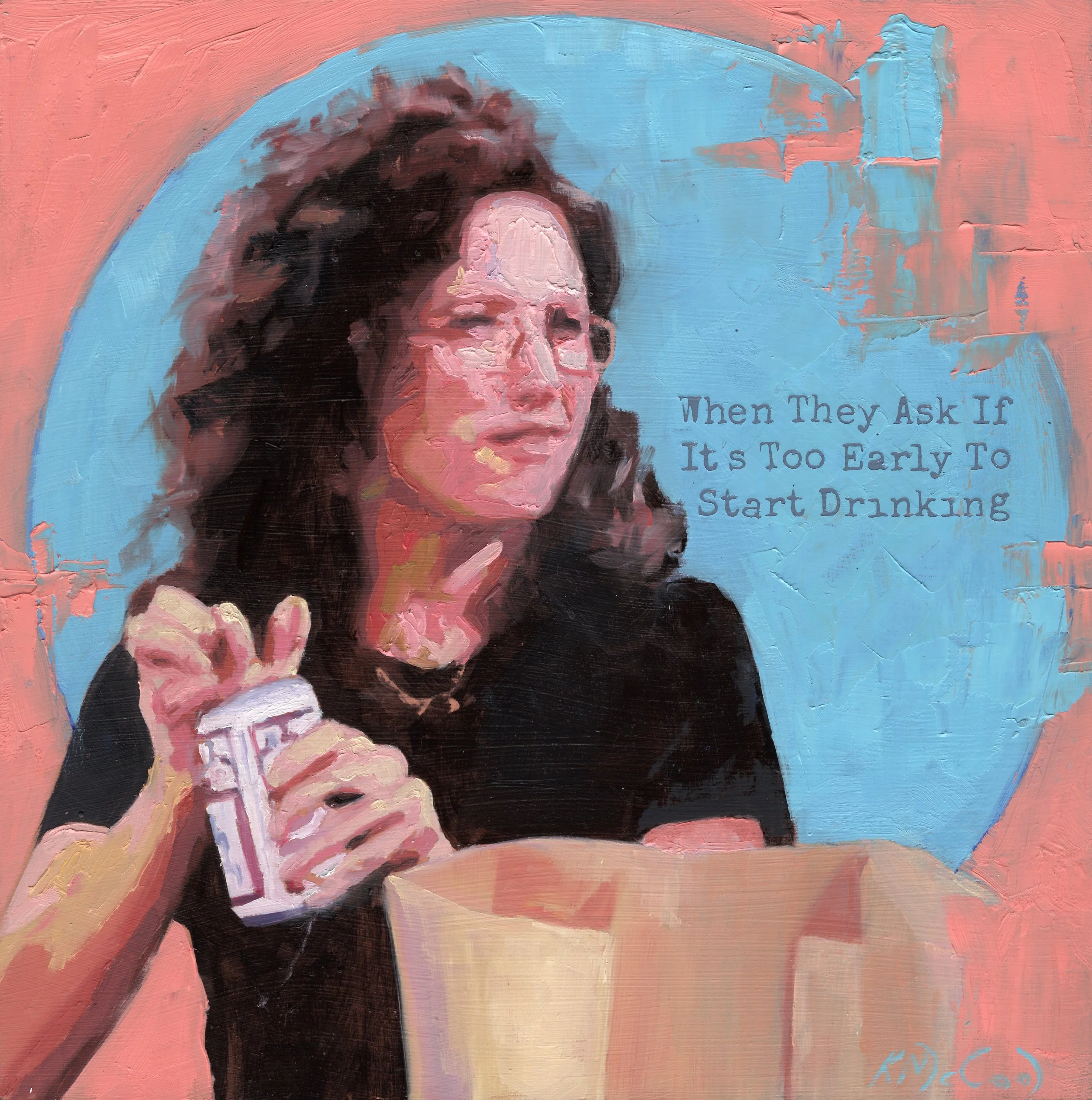 22.WhenTheyAskIfItsTooEarlyToStartDrinking.JPG
