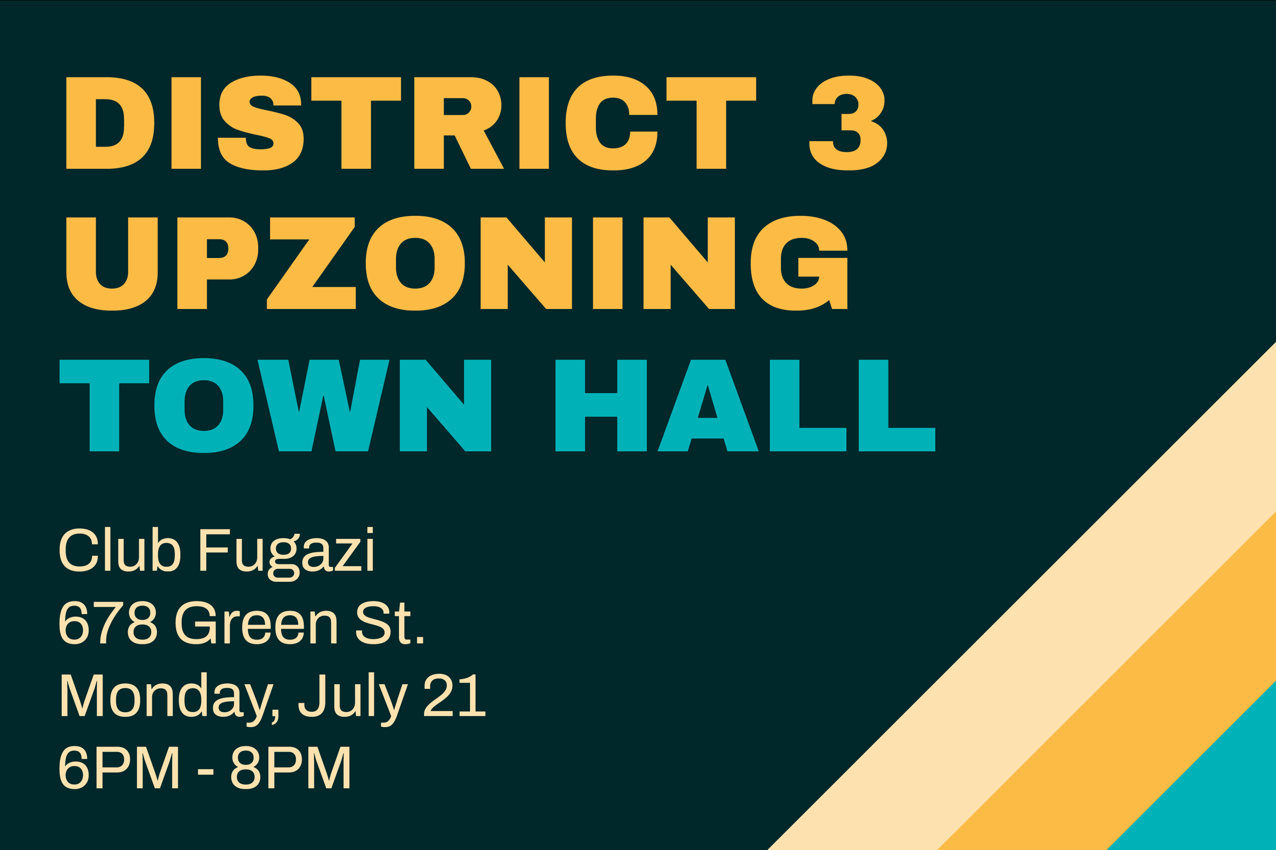 District 3 Upzoning Town Hall
