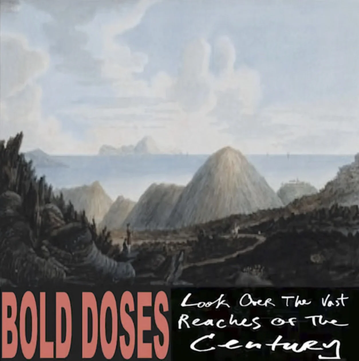 Postcard or cover featuring a landscape with a river, rocky hills, and mountains in the distance under a partly cloudy sky. The text on the image says 'BOLD DOSSES' and 'Look Over The Vast Reaches of the Century'.