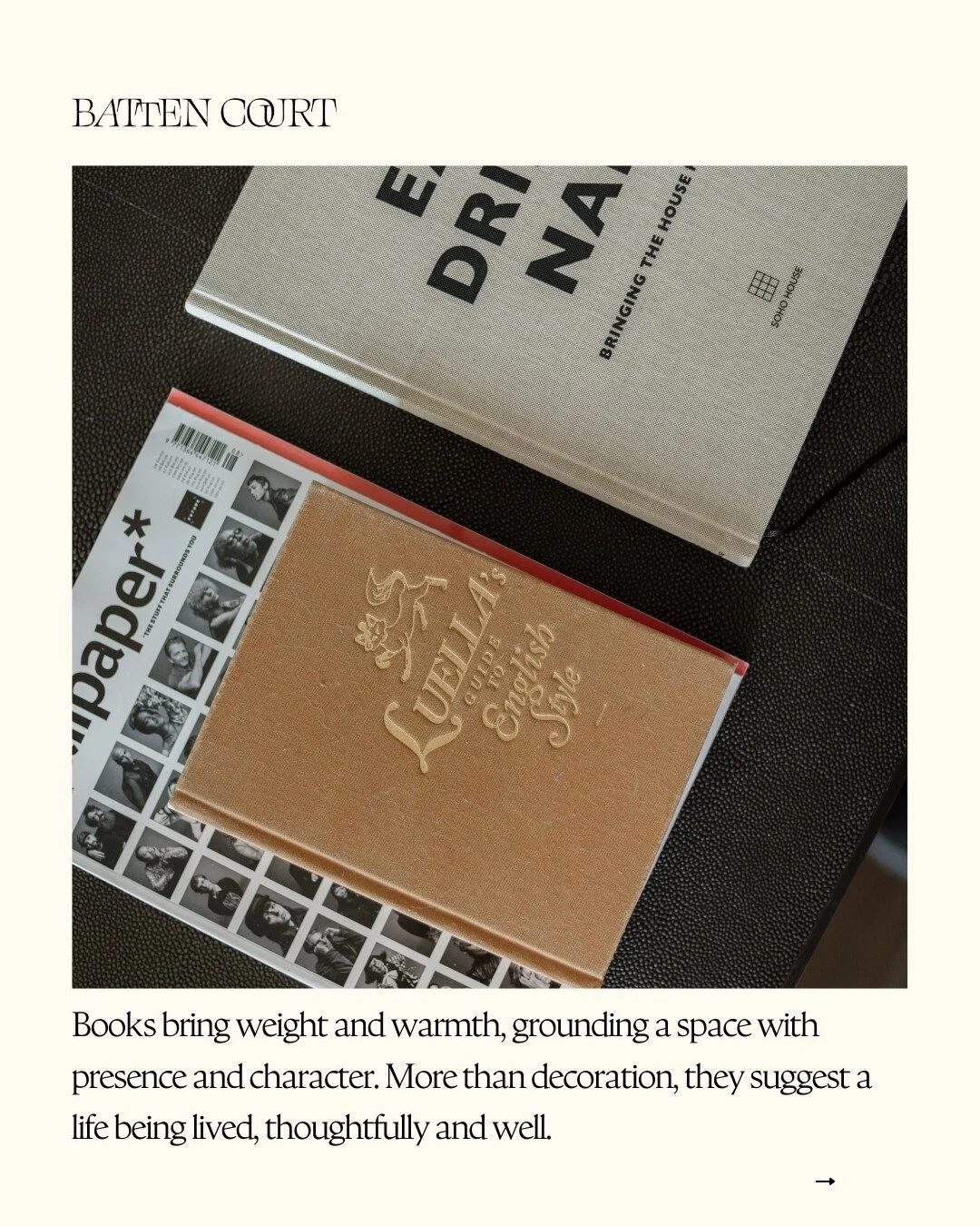 Books are one of the simplest ways to bring soul into a space. Not just as objects, but as artifacts of taste, memory, and curiosity. When styled with intention, they add visual rhythm, texture, and a sense of life that can&rsquo;t be replicated with