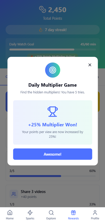 Screenshot of a mobile app showing the Daily Multiplier Game, which indicates a 25% multiplier win, with a notification saying 'Awesome!'. The app displays total points, streak information, and options for engaging with videos and other features.