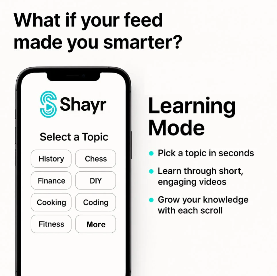 Shayr Learning Mode. An advertisement for Shavr, a learning app, showing a phone screen with topic options. Accompanied by text promoting the app's learning mode with features like quick topic selection, short engaging videos, and knowledge growth.