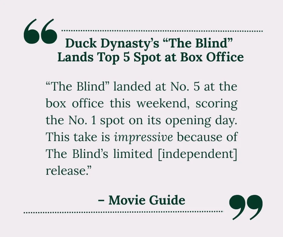 Text about Duck Dynasty's 'The Blind' landing at top 5 box office spots, quoting Movie Guide.