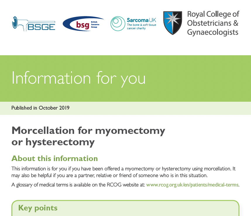 Logos of BSGE, British Sarcoma Group, Sarcoma UK, and Royal College of Obstetricians & Gynaecologists at the top of a brochure titled "Information for you," published in October 2019, about morcellation for myomectomy or hysterectomy.