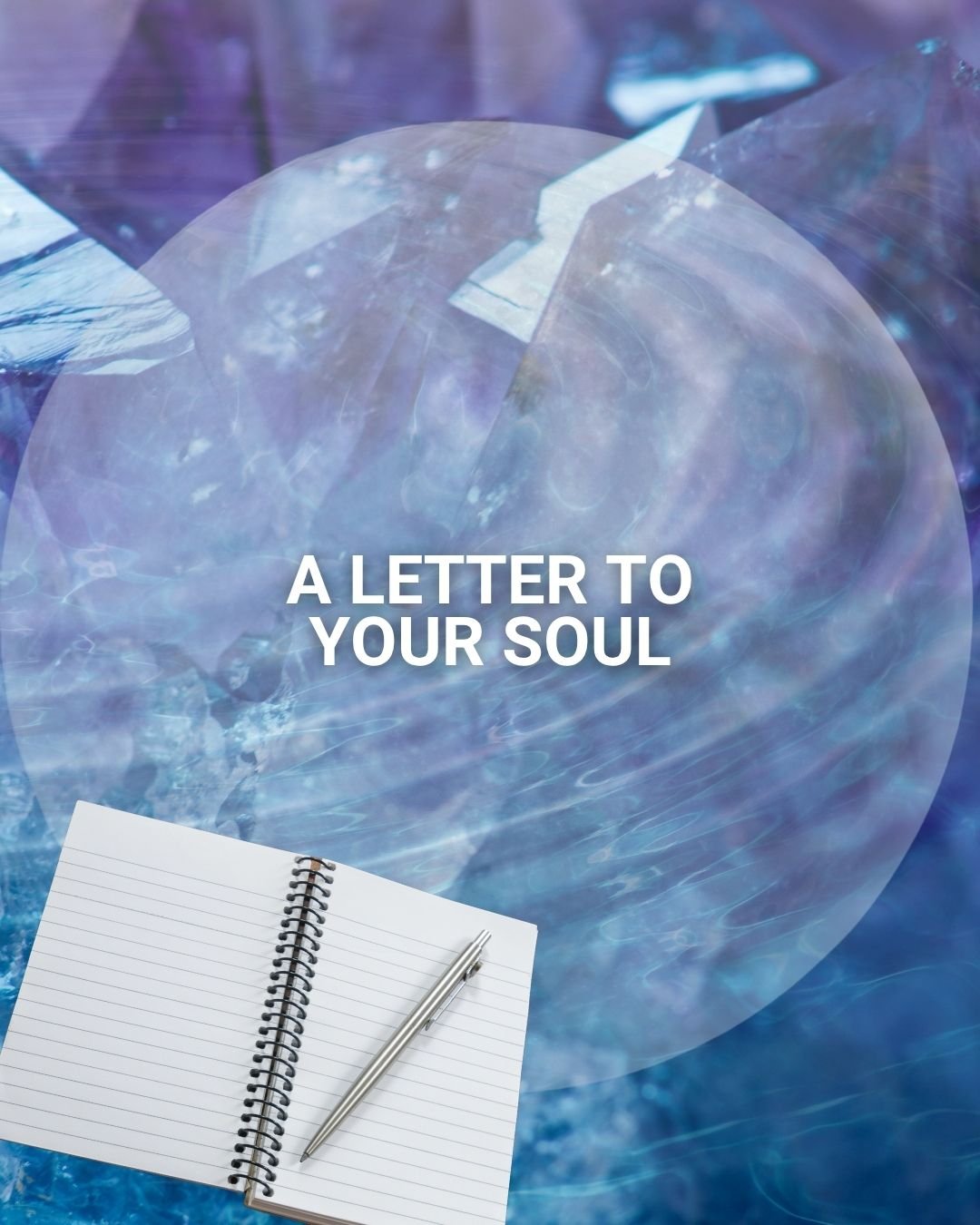 WEBSITE- A Letter To Your Soul.jpg