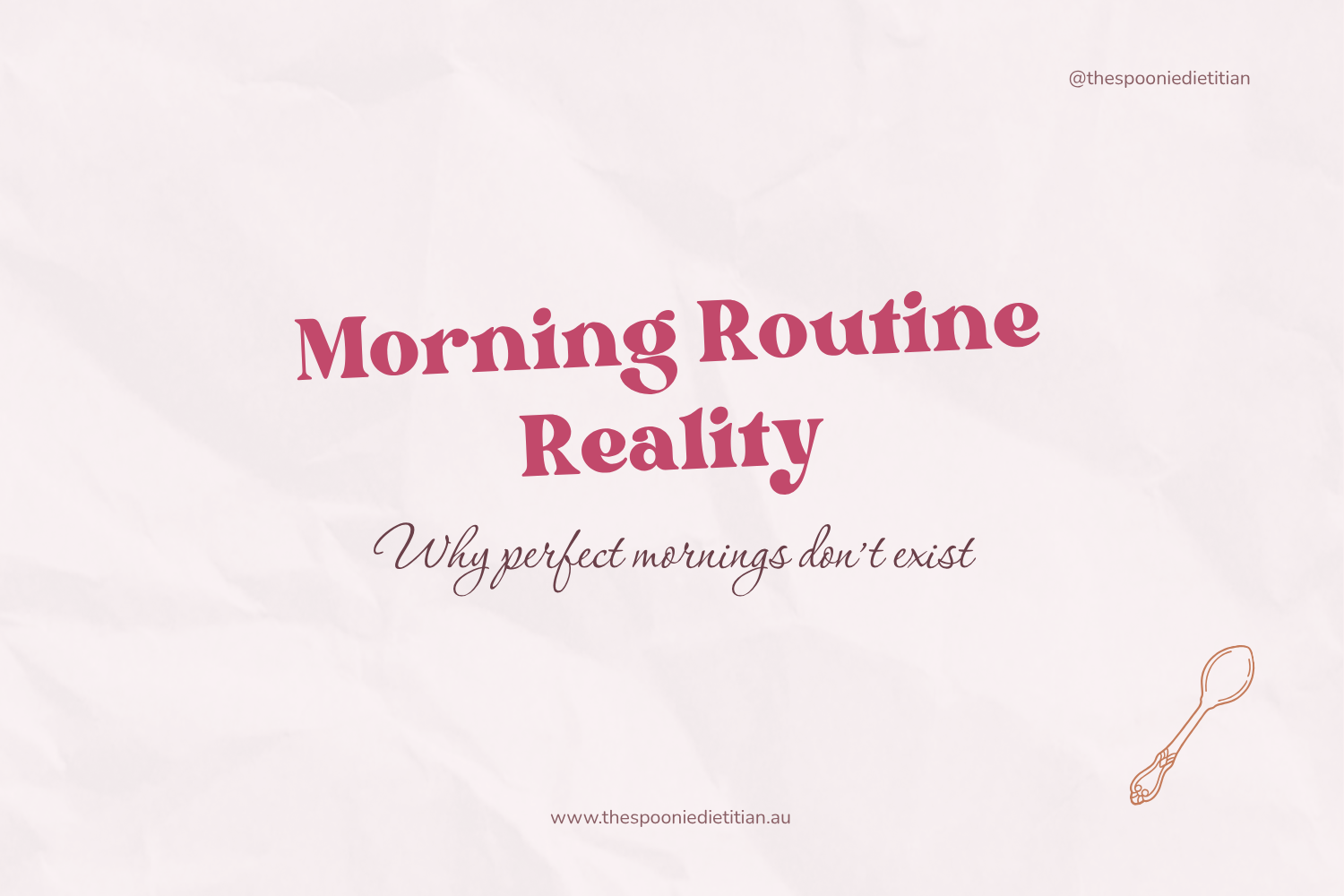 Morning Routine Reality: Why Perfect Mornings Don't Exist
