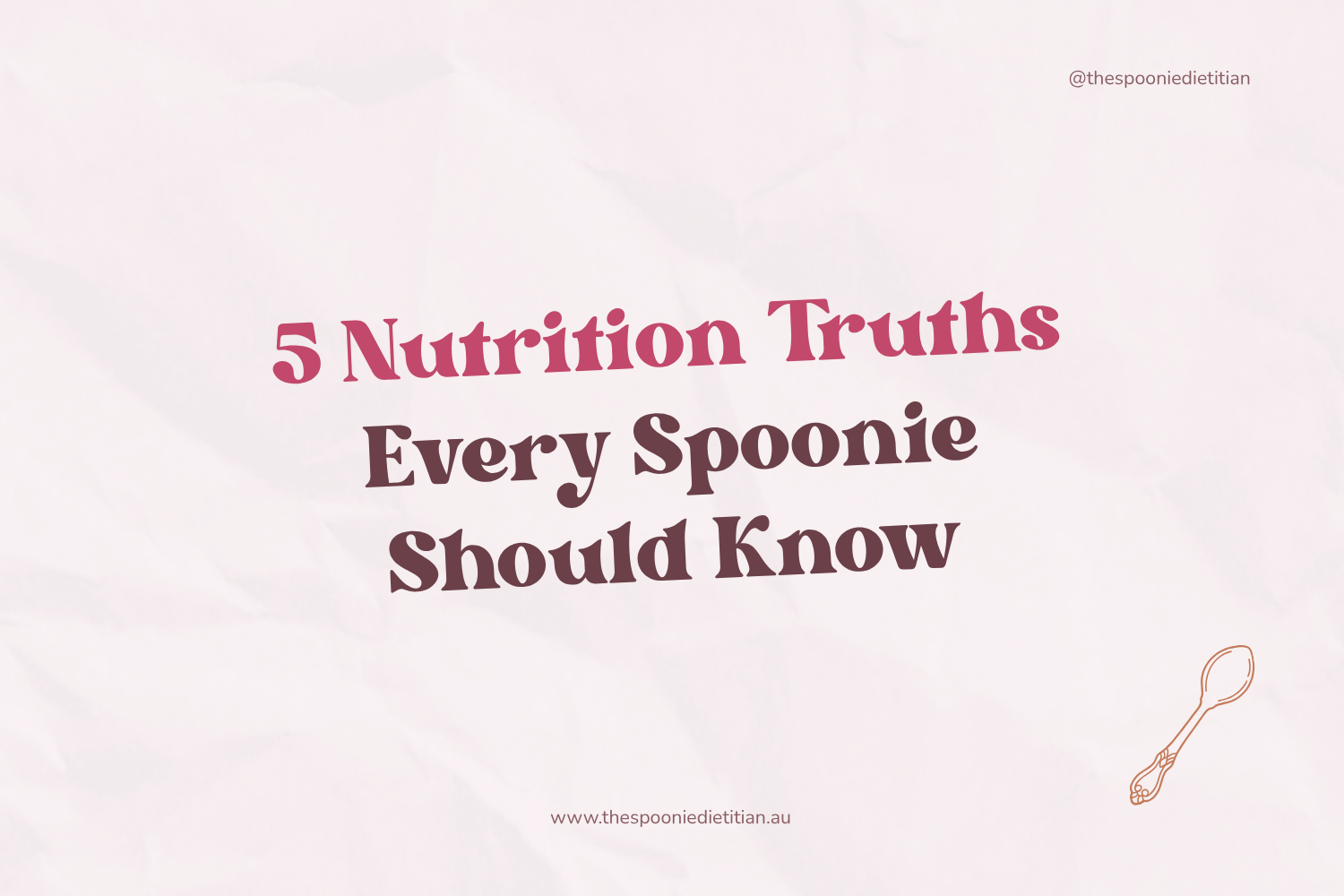 5 Nutrition Truths Every Spoonie Should Know