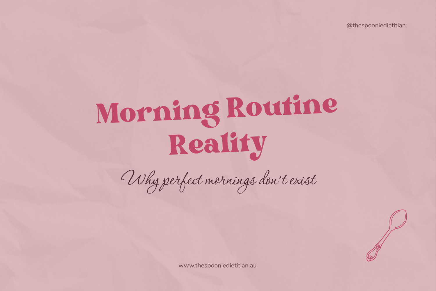 Morning Routine Reality: Why Perfect Mornings Don't Exist