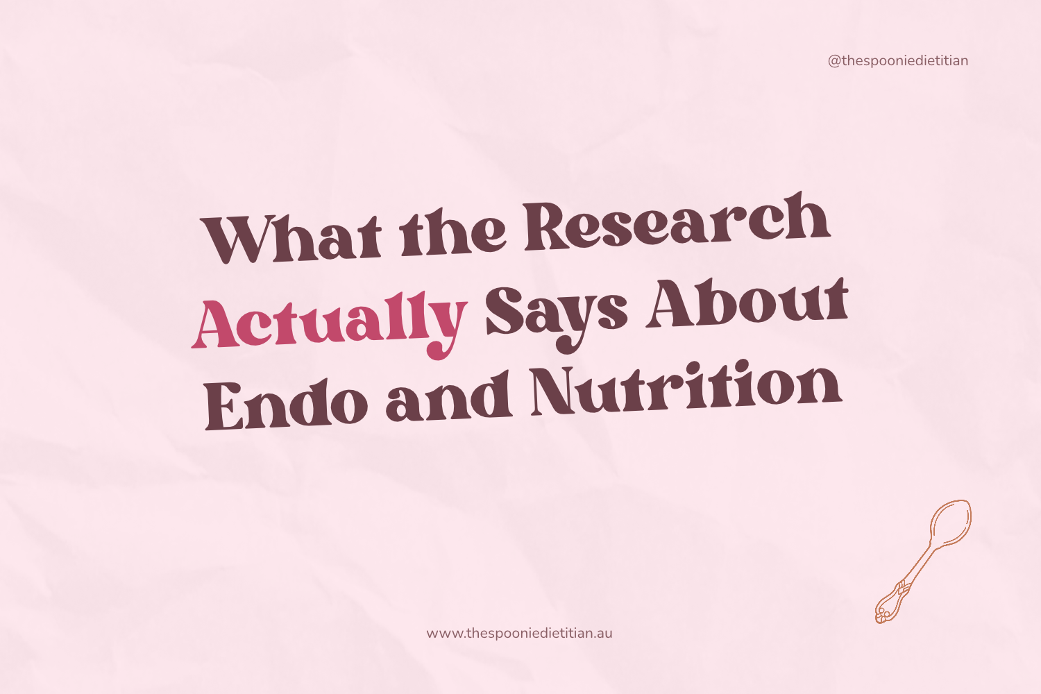 What the Research Actually Says About Endo and Nutrition