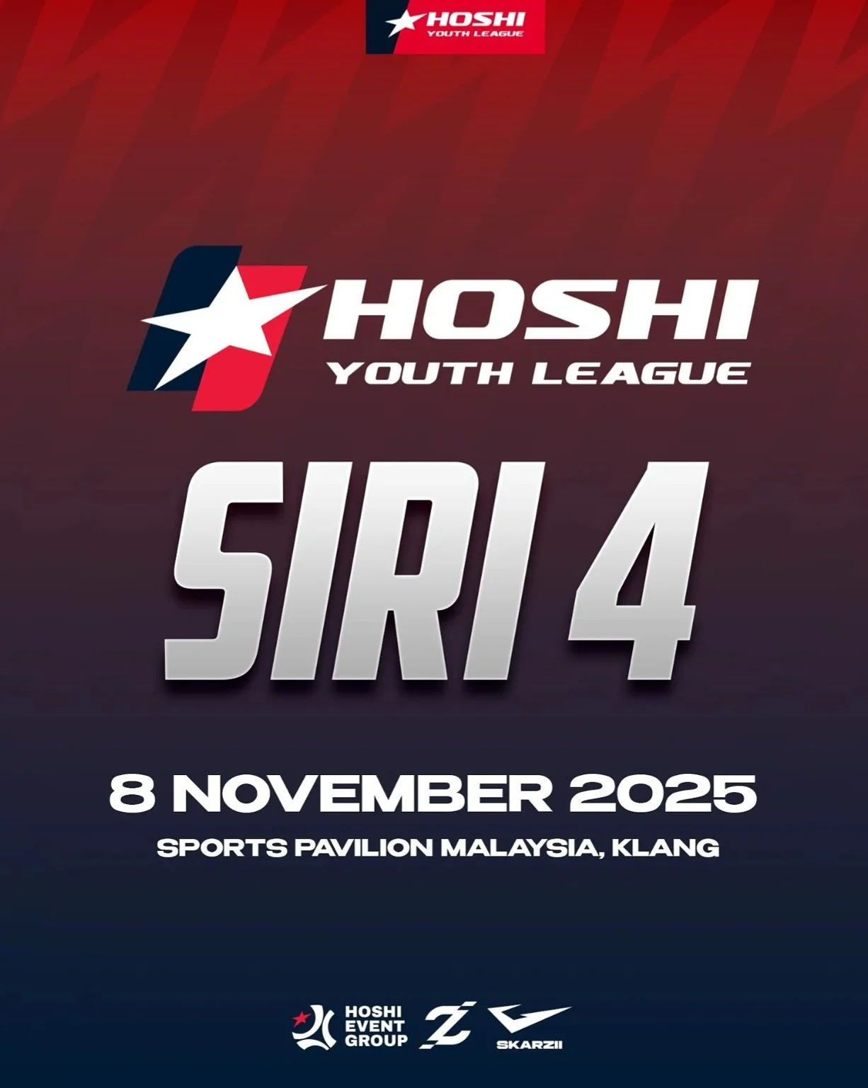 Hoshi Youth League : Siri 4 ⭐️

Open for registration
Date : 8 Nov 2025
Venue : Sports Pavilion Malaysia, klang
Time : 4pm -11pm
Registration fee : RM530/team

For more info, visit our website 🌍
