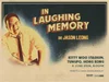 Poster for Dr. Jason Leong's comedy show 'In Laughing Memory' at Kitty Woo Stadium in Tungpo, Hong Kong, on June 6, 2026, at 8:00 PM, featuring a smiling man in glasses and a yellow shirt.