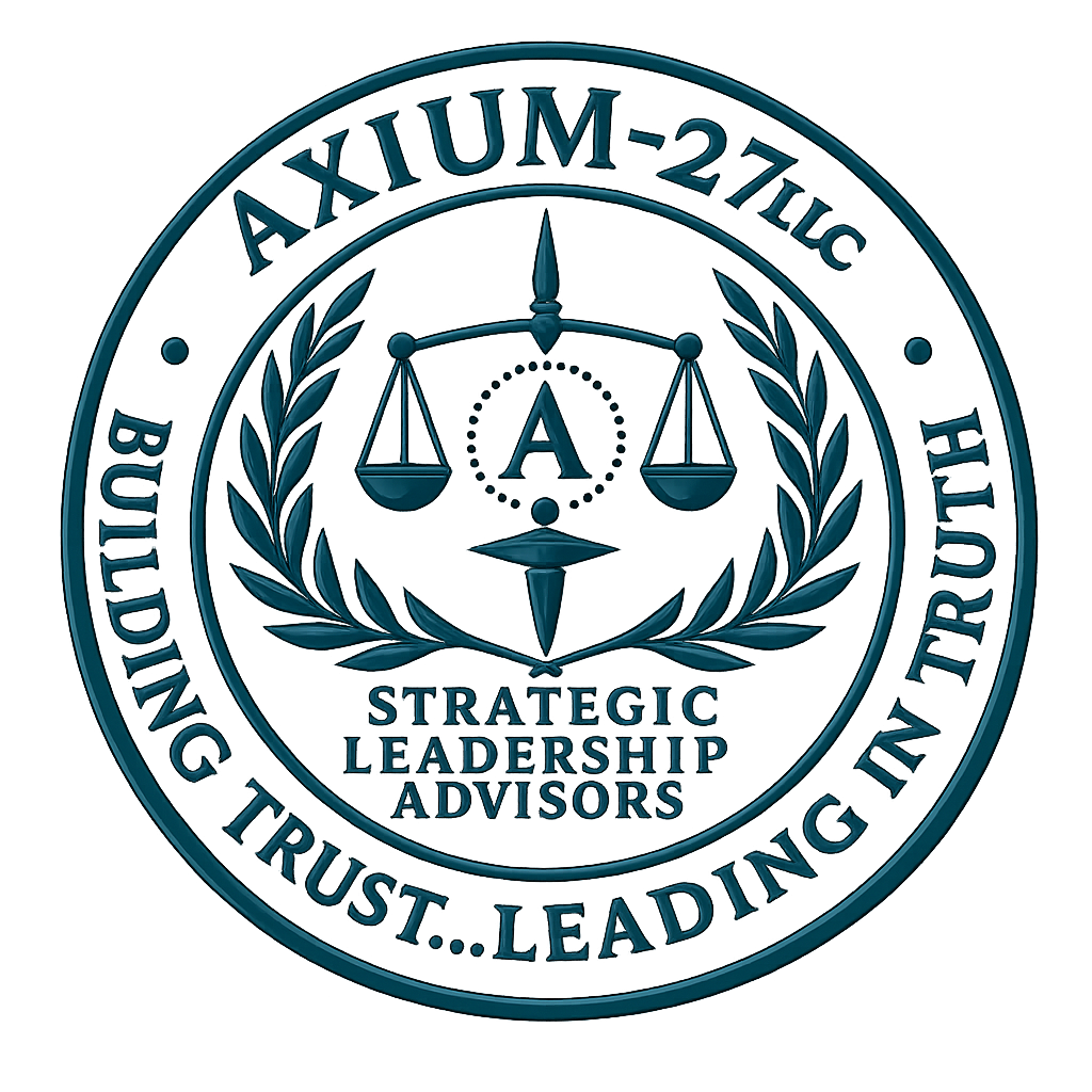 Axium-27 LLC official seal featuring scales of justice and the tagline “Building Trust…Leading in Truth”