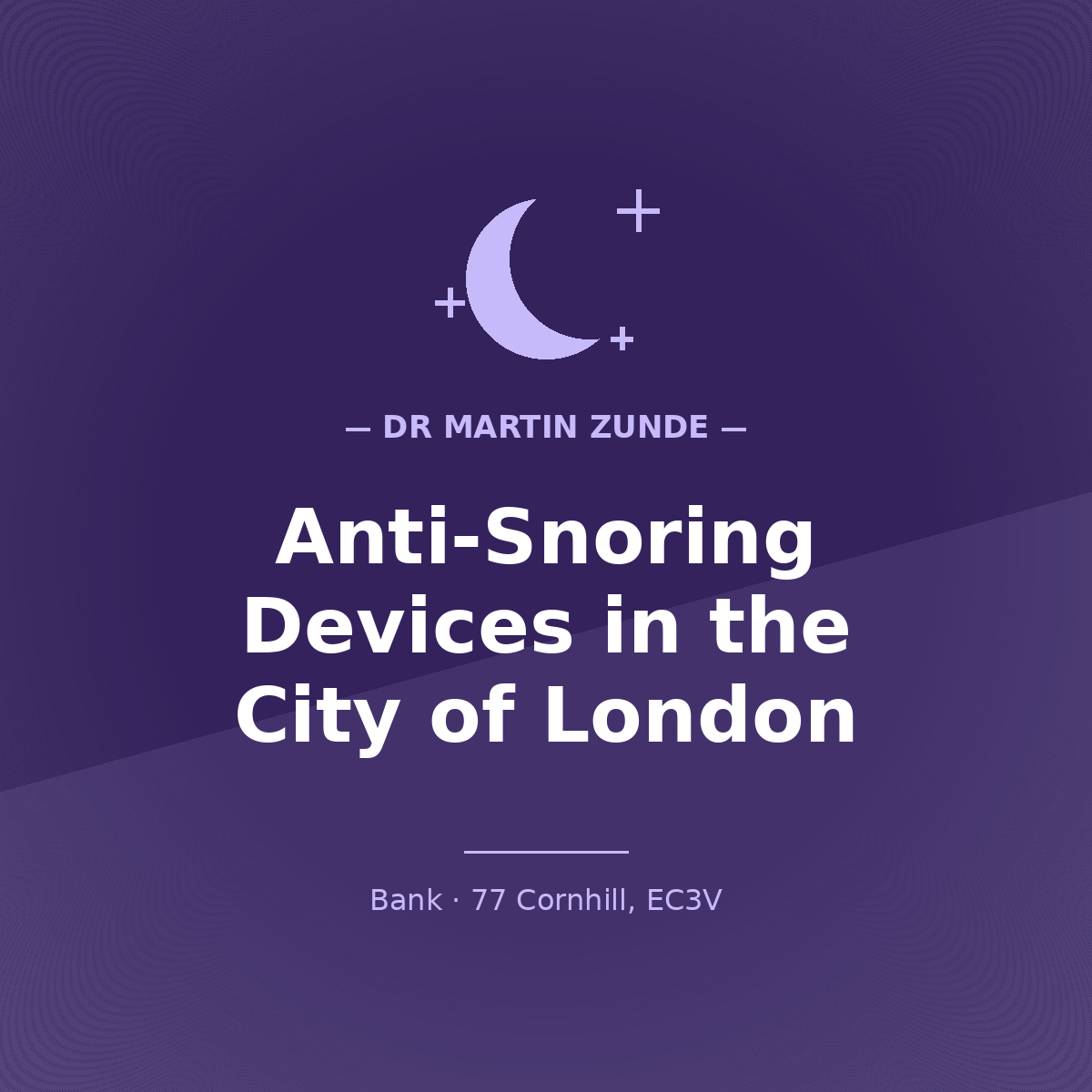 Anti-Snoring Devices in the City of London: How a Mandibular Advancement Device Works