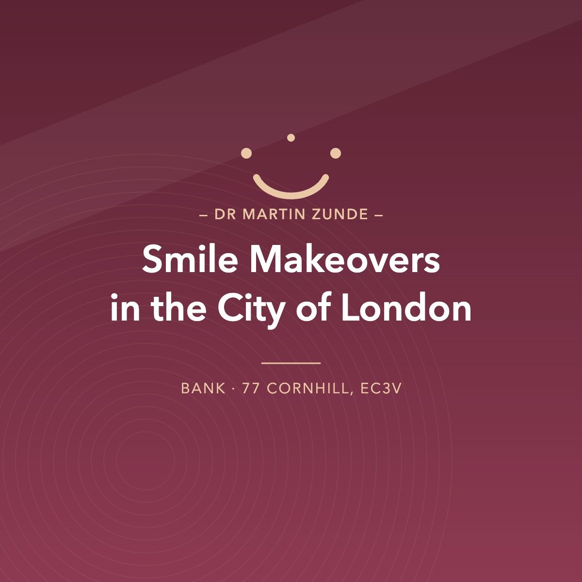 Smile Makeovers in the City of London: What’s Involved and How Long It Takes