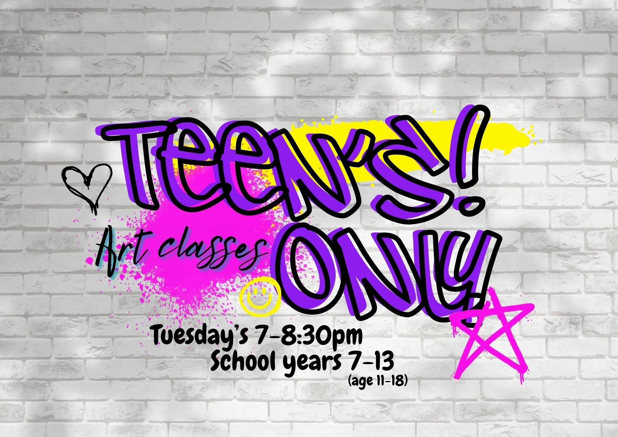 Graffiti-style sign on a gray brick wall promoting art classes for school-aged children. The sign says "TEENS! ONLY" in large, colorful letters with background splashes of yellow, pink, and purple, and smaller text details about class timing and age range.