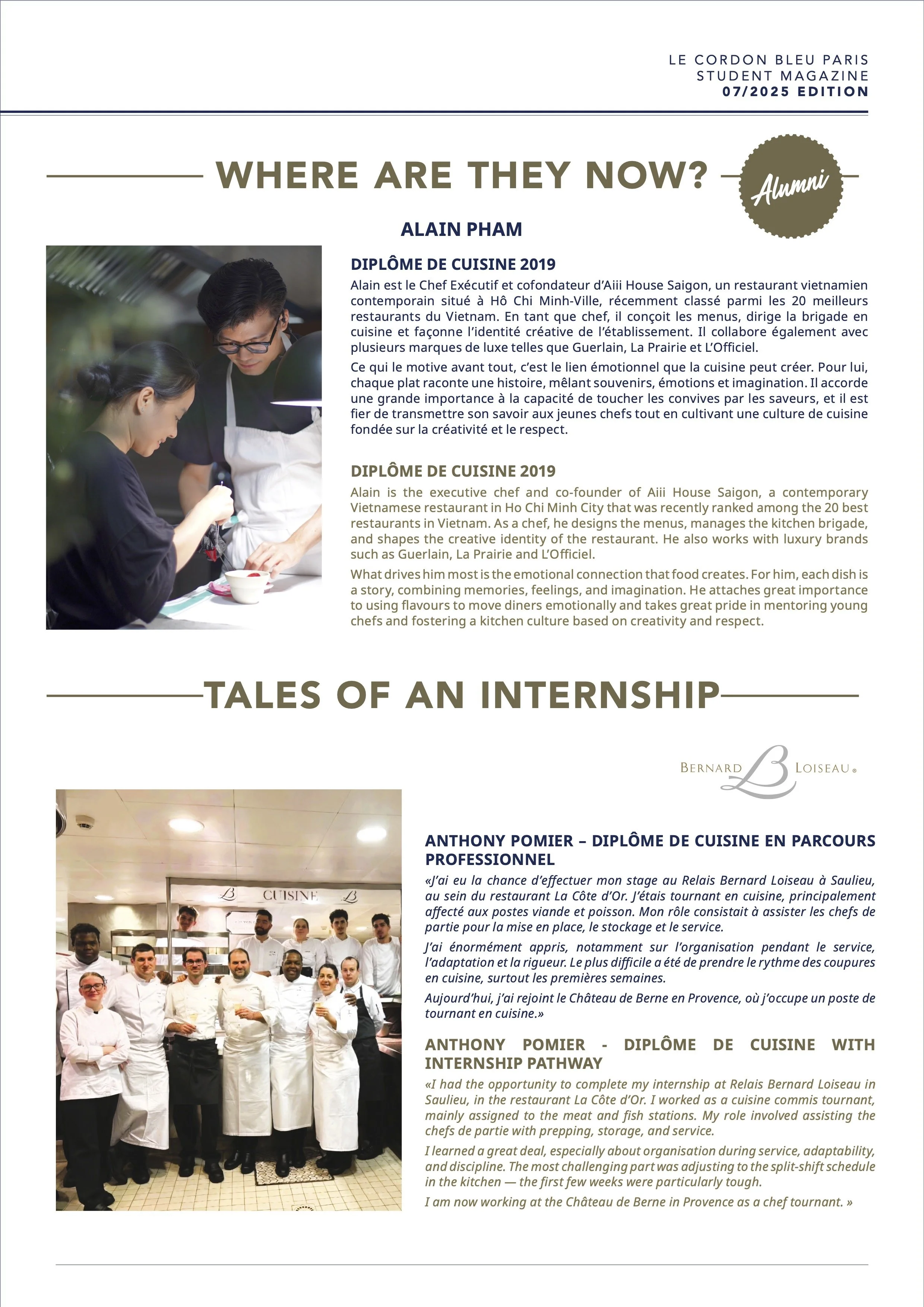 Featured in Le Cordon Bleu Paris – July 2025
A proud moment as Chef Alain Pham, Executive Chef and Co-founder of Aiii House Saigon, is featured in La Gazette, the official alumni magazine of Le Cordon Bleu Paris. Recognized for his creative leadershi