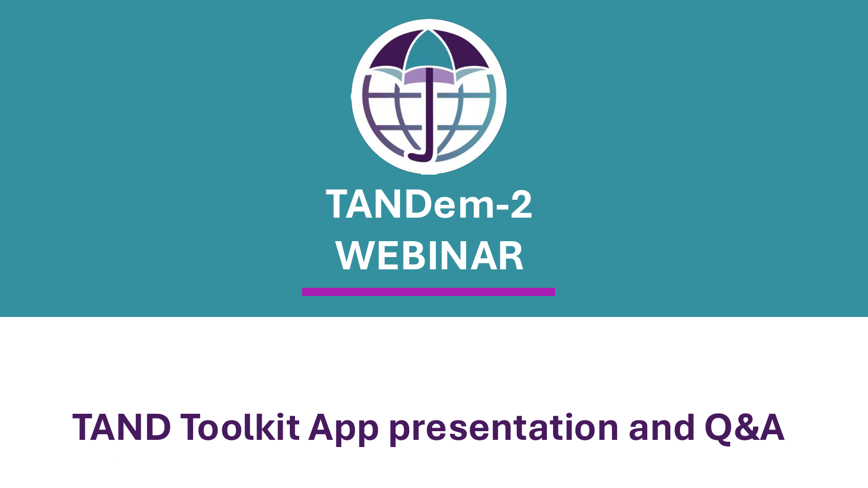 TAND Toolkit App Presentation and Q&amp;A