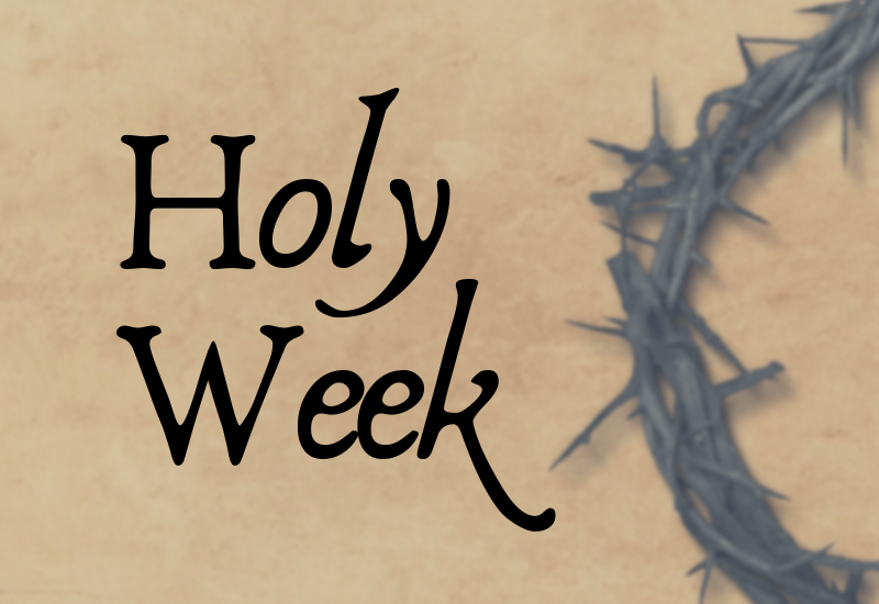 Holy Week Schedule