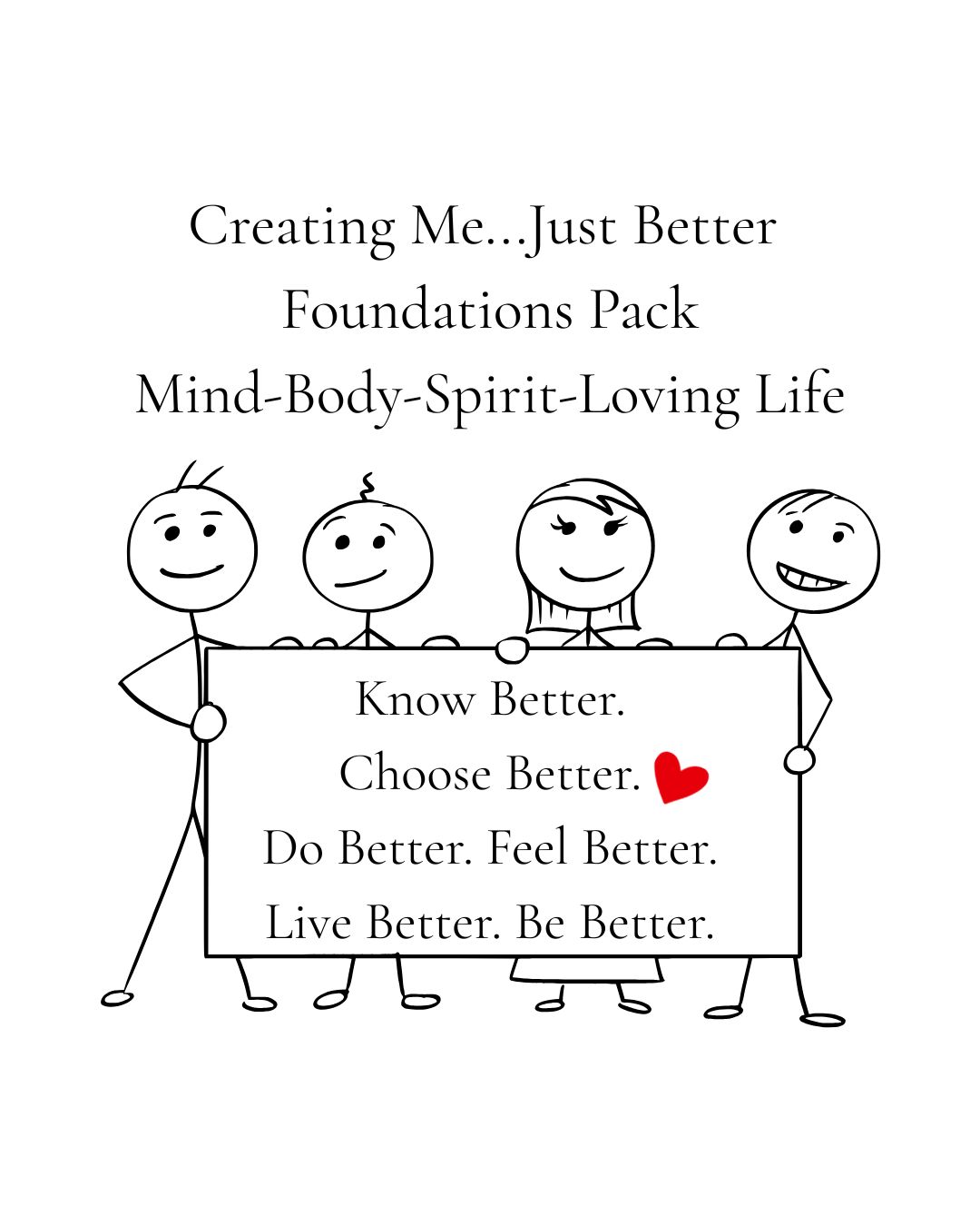 Creating Me...Just Better Family Pack