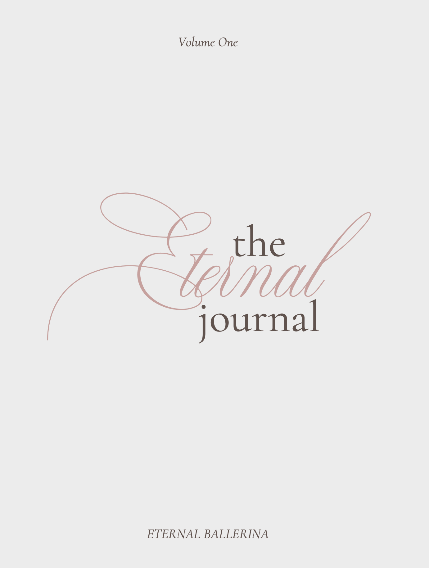 The Eternal Journal - Volume One