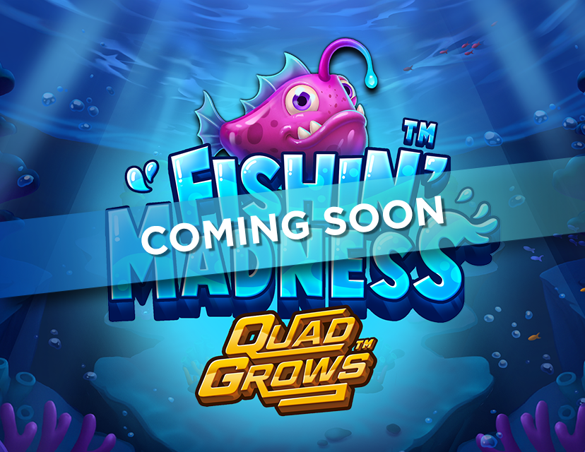 Fishin' Madness™ QUADGROWS™