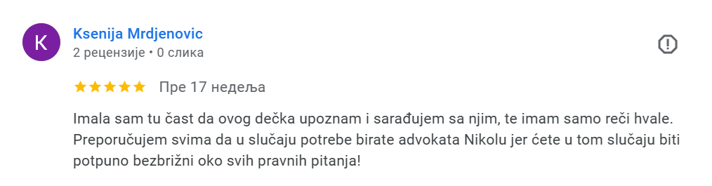 Recenzije zadovoljnih klijenata advokatske kancelarije Nikole Nikolica iz Kragujevca iz oblasti porodičnih odnosa.