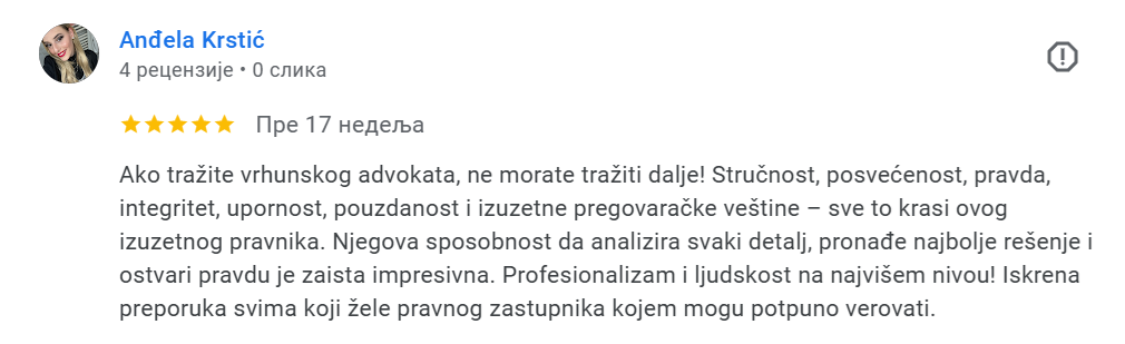 Ocena advokata Nikole Nikolića od strane zadovoljnih klijenata i komentar o stručnosti, posvećenosti i požrtvovanosti rada advokata.