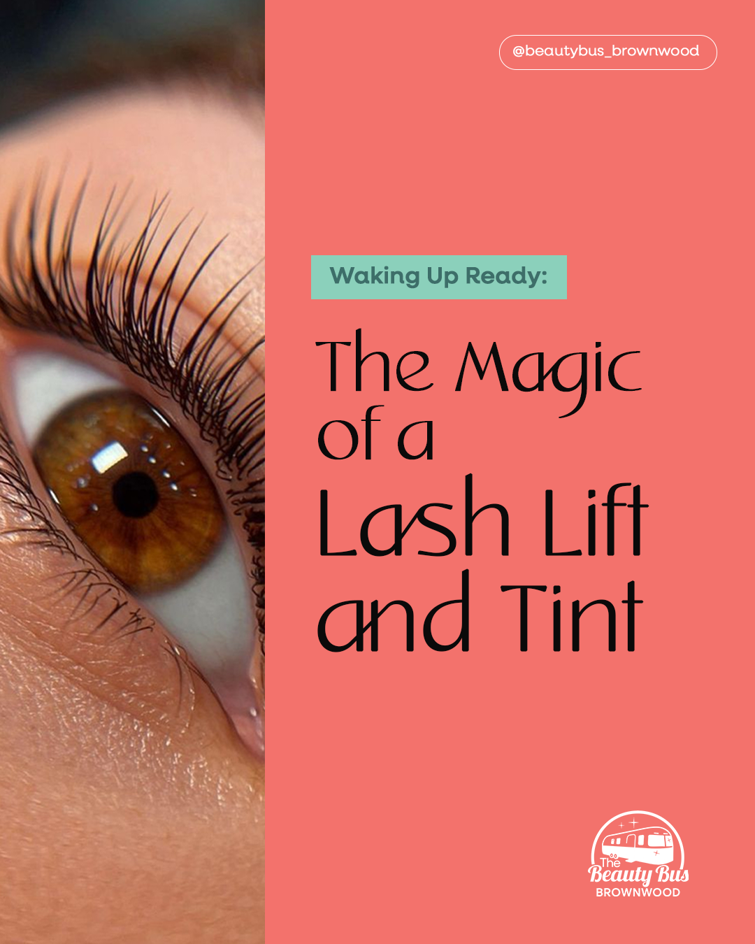 Wake Up Ready: The Magic of a Lash Lift &amp; Tint