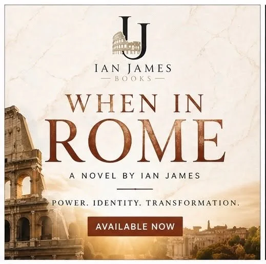 Why I Wrote When in Rome: A Story of Growth, History, and Second Chances