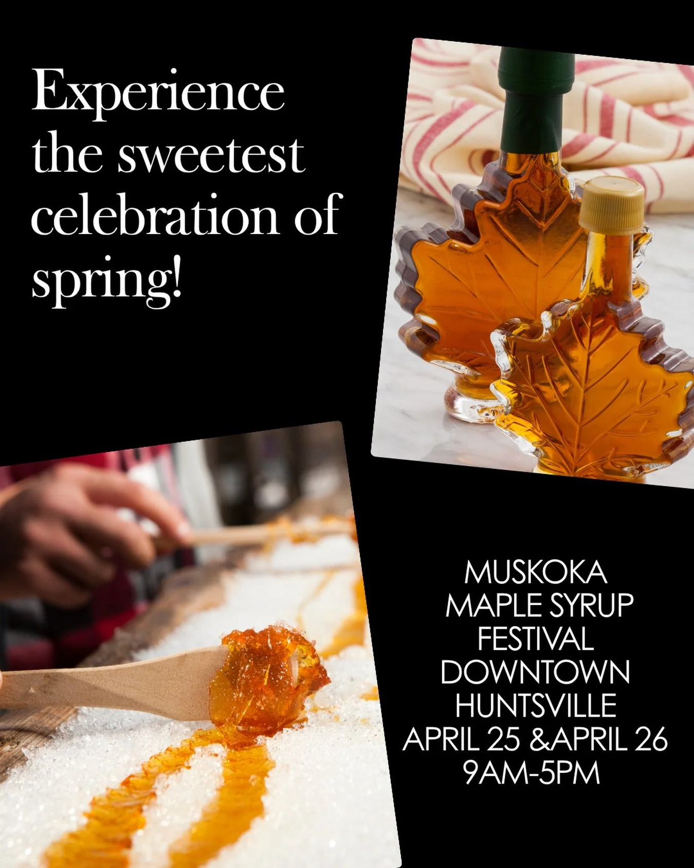 #TheFridayFind this week makes spring even sweeter! The Muskoka Maple Syrup Festival is happening in downtown Huntsville April 25 &amp; 26 from 9AM&ndash;5PM 🍁
Celebrate all things maple with delicious treats, family-friendly fun, and that unmistaka