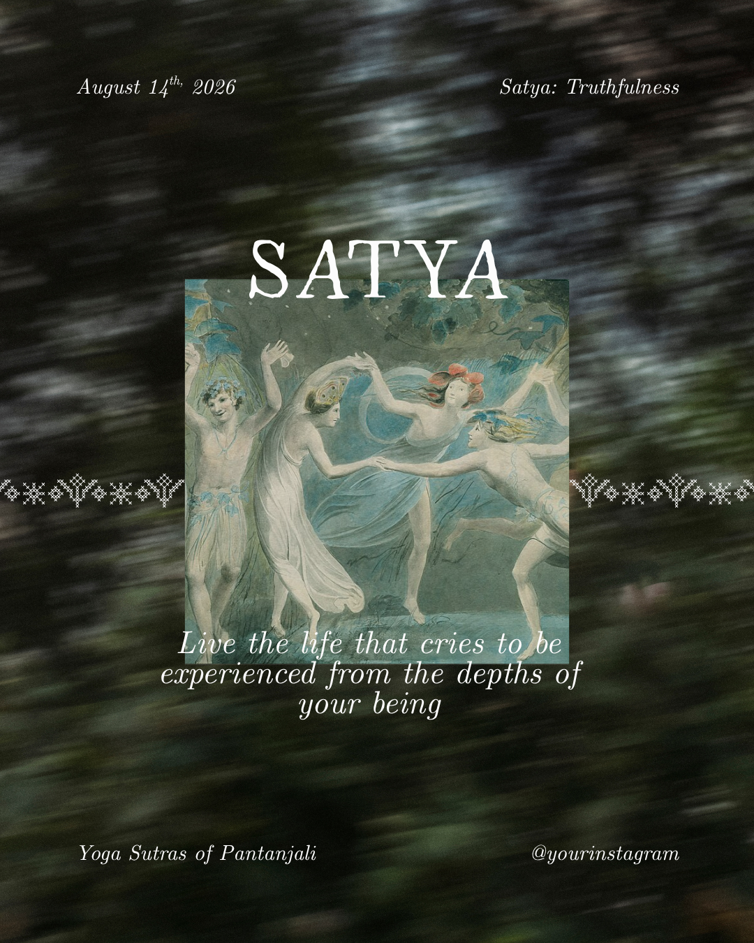 SATYA (Yamas Pt. 2)