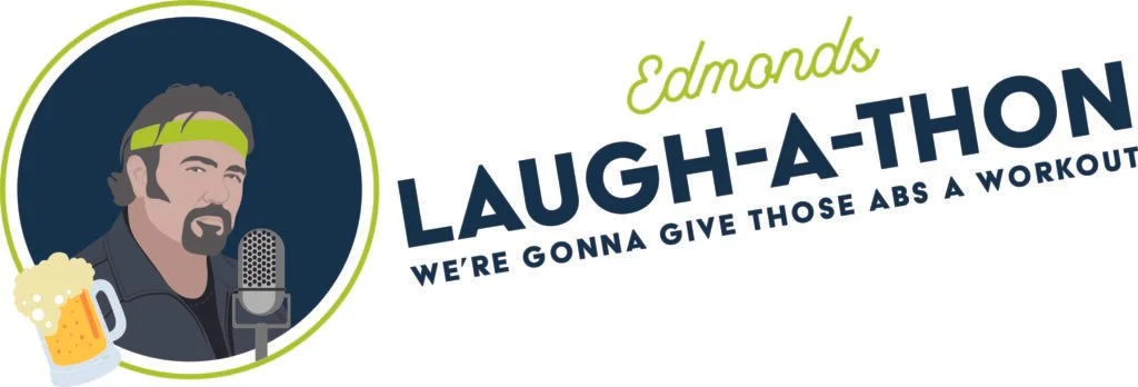 Edmonds Laugh-A-Thon Comedy Show 2026