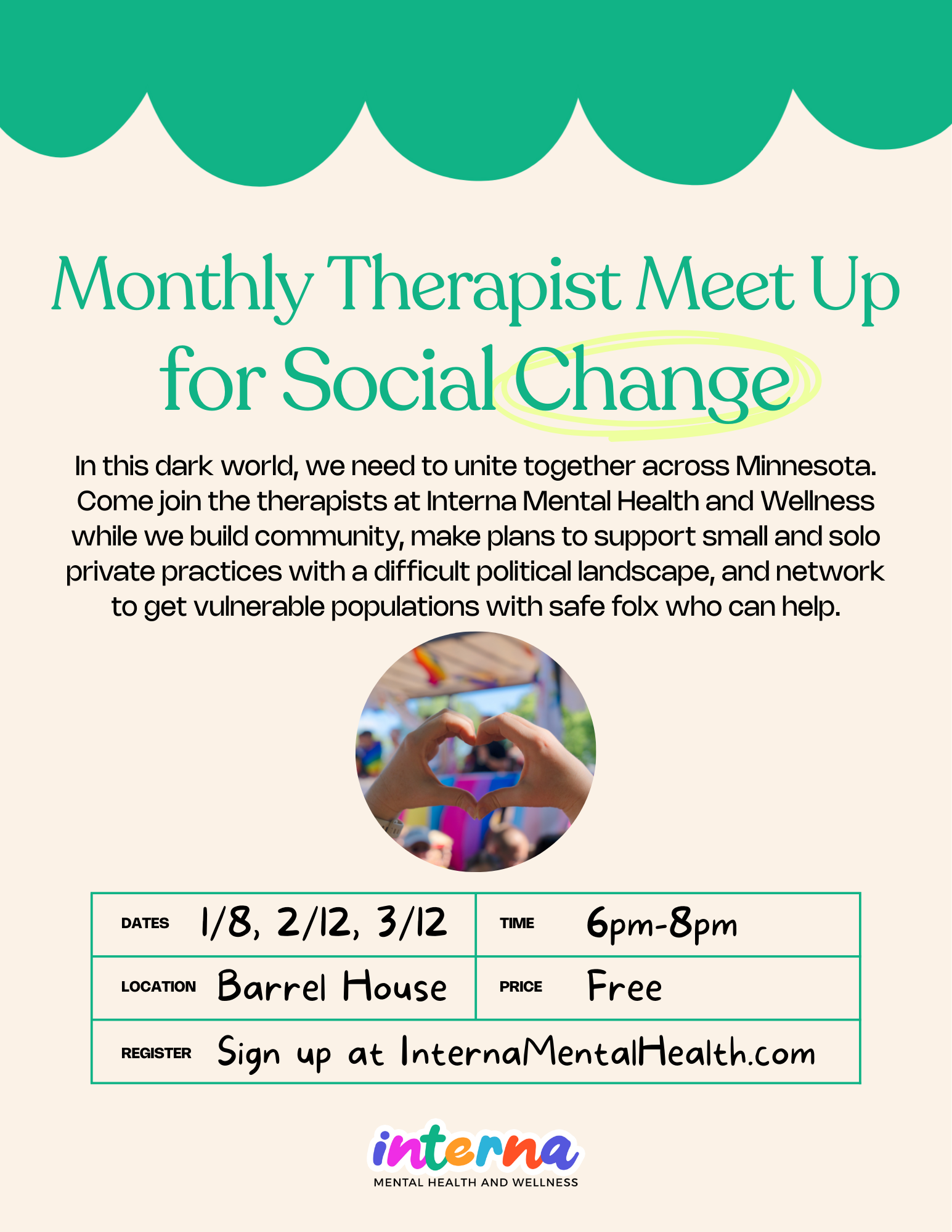 Flyer for monthly therapist meetups for social change organized by Interna Mental Health and Wellness, including dates, times, location, and registration information.