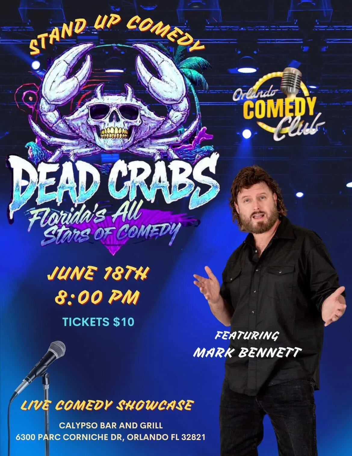 Dead Crabs Floridas All Stars of Comedy