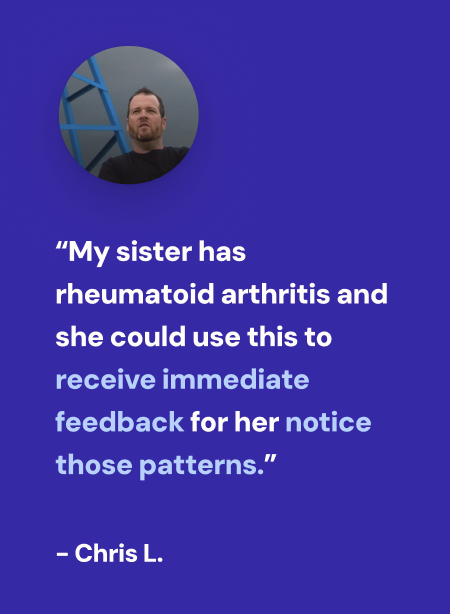 A quote from Chris L. on a blue background emphasizes the importance of receiving immediate feedback for rheumatoid arthritis symptom patterns, with a small circular profile picture of a person with a dark beard and short hair against a gray and blue background.