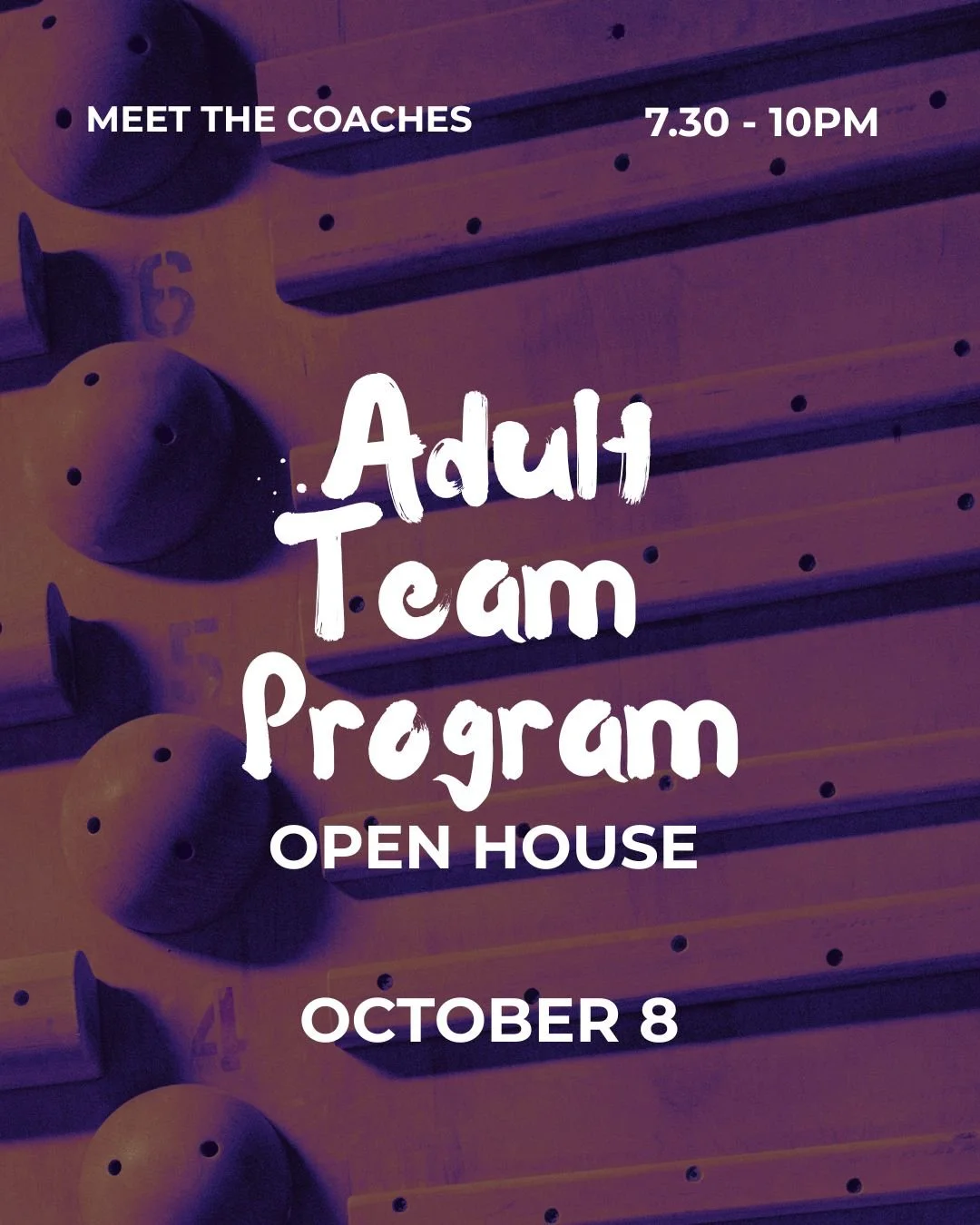 ADULT TEAM OPEN HOUSE

Thinking about joining the Adult Team Program?

Come meet the coaches, talk about your climbing goals, and get a feel for what the program will look like.

We&rsquo;ll go over what to expect, how the training works, and what th