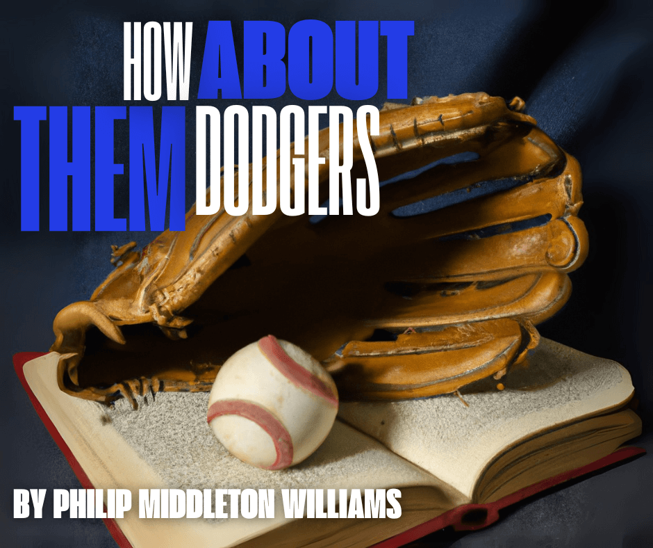 How About Them Dodgers by Philip Middleton Williams, directed by Wayne Brinda
