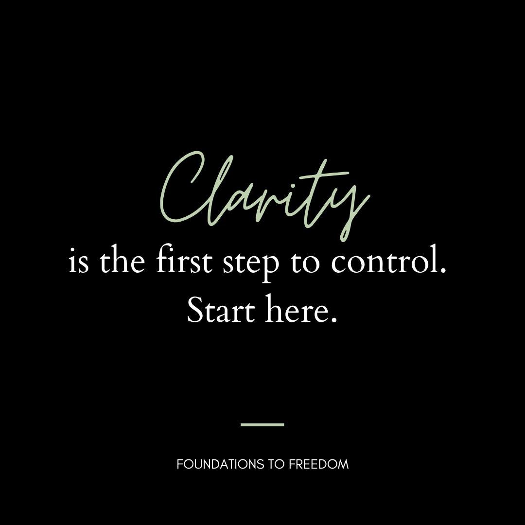 Before you build wealth, you need to get clear. Clarity is the first step to control.